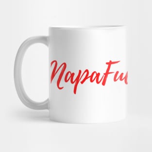 Napa Fuckin Valley Mug